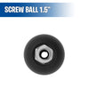 Screw Ball 1.5"