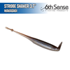 Strobe Shaker 3.7" - 6th Sense