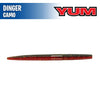 Dinger 4" - YUM