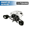 Concept C2 - 8.3:1 - Casting Reel - 13 Fishing
