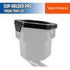 Cup Holder Pro Trash Trap Lid - YakAttack