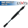 Rake Series - Heavy Fast - 7'3" - Caña Casting - Level