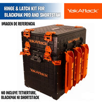 Hinge & Latch Kit for BlackPak Pro and ShortStak - YakAttack