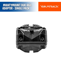 MightyMount Duo Rail Adapter - Single Pack, Compatible with Hobie H-Rail - YakAttack