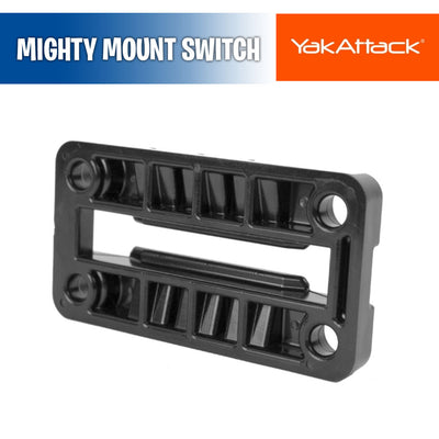 MightyMount Switch - YakAttack