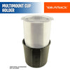 MultiMount Cup Holder - YakAttack